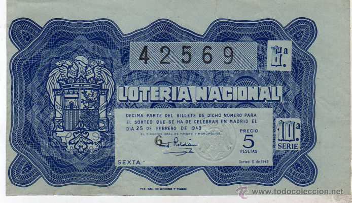 National Spanish Lottery: LOTERIA NACIONAL. 1949. D&Eacute;CIMO SORTEO N&ordm; 6
