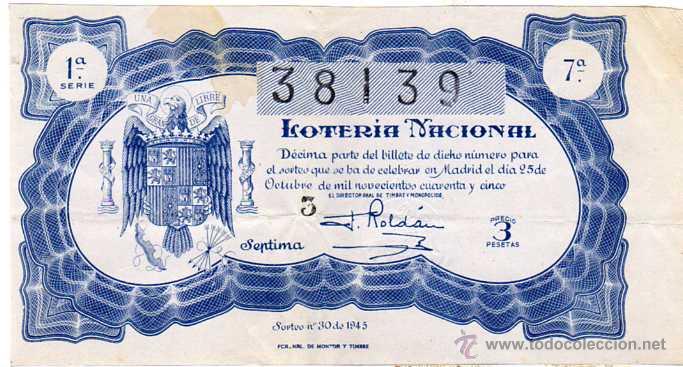 Lotteria Nationale Spagnola: LOTERIA NACIONAL Sorteo 30 de 1945