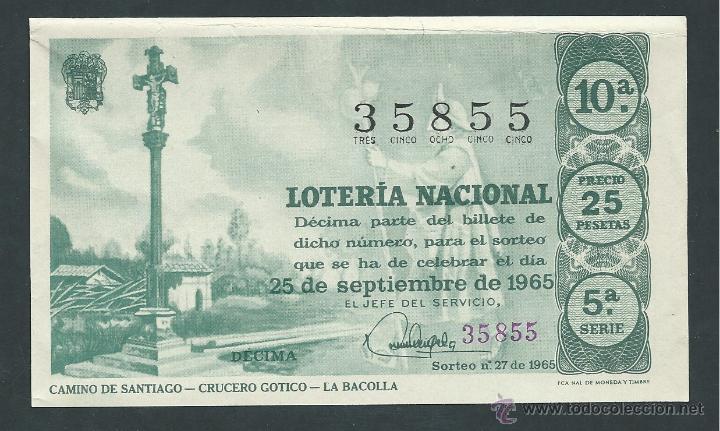 National Spanish Lottery: decimo loteria nacional 25 de septiembre a&ntilde;o 1965 sorteo 27 camino de santiago crucero gotico