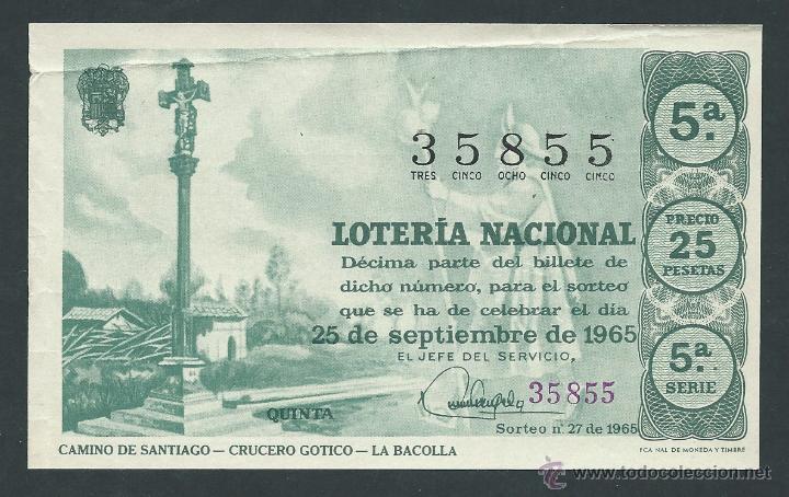 National Spanish Lottery: decimo loteria nacional 25 de septiembre a&ntilde;o 1965 sorteo 27 camino de santiago crucero gotico