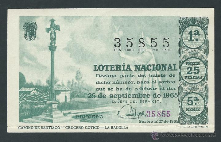 National Spanish Lottery: decimo loteria nacional 25 de septiembre a&ntilde;o 1965 sorteo 27 camino de santiago crucero gotico