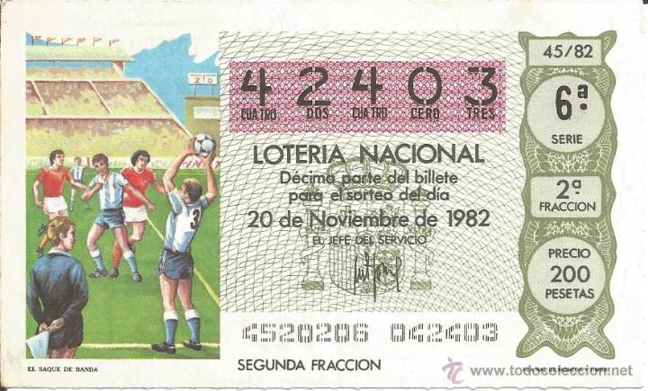 Loter&iacute;a nacional: DECIMO LOTERIA NACIONAL 20-11-1982 - MUNDIAL DEL 82 -