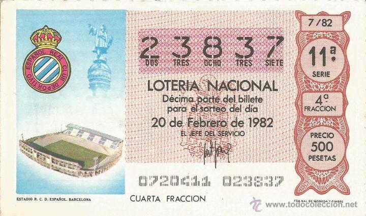 Loter&iacute;a nacional: DECIMO LOTERIA NACIONAL 20-2-1982 - MUNDIAL DEL 82 - ESTADIO ESPA&Ntilde;OL DE BARCELONA - FUTBOL