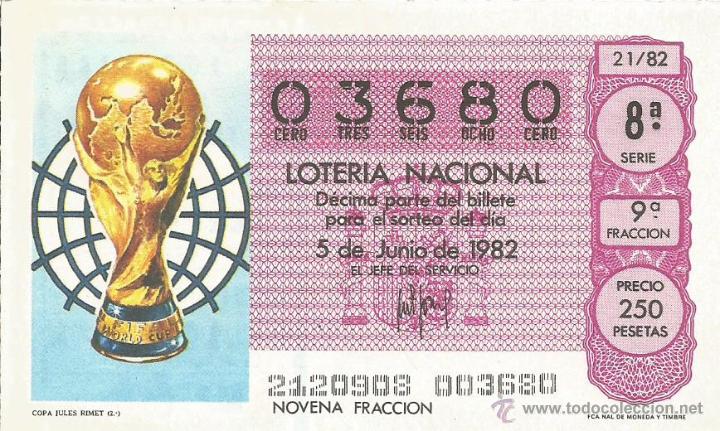 Loter&iacute;a nacional: DECIMO LOTERIA NACIONAL 5-6-1982 - MUNDIAL DEL 82 -