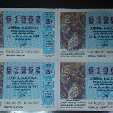 Lotería Nacional: CUATRO DÉCIMOS DE LOTERIA DEL GORDO DE NAVIDAD DEL AÑO 1989. NUMERO 61962. Lote 46901725