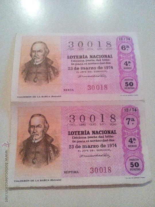 Loter&iacute;a Nacional: 2 decimos de loter&iacute;a nacional. de 1974. tema: calder&oacute;n de la barca.