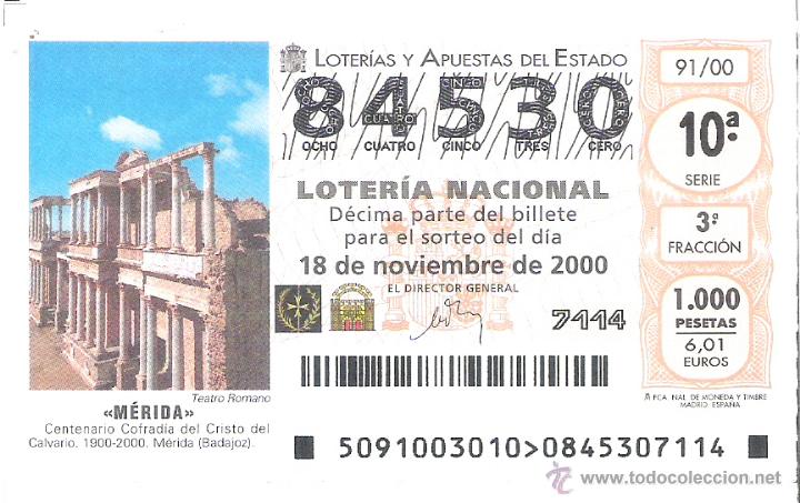 Lotteria Nationale Spagnola: 1 DECIMO LOTERIA SABADO - 18 NOVIEMBRE 2000 91/00 CENT COFRADIA CRISTO DEL CALVARIO MERIDA (BADAJOZ