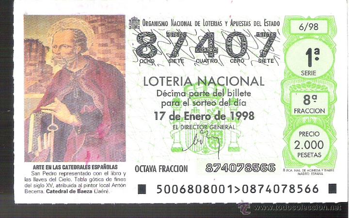 Nationale spanische Lotterie: 1 DECIMO LOTERIA DEL SABADO - 17 ENERO 1998 - 6/98 - SAN PEDRO - CATEDRAL DE BAEZA ( JAEN )