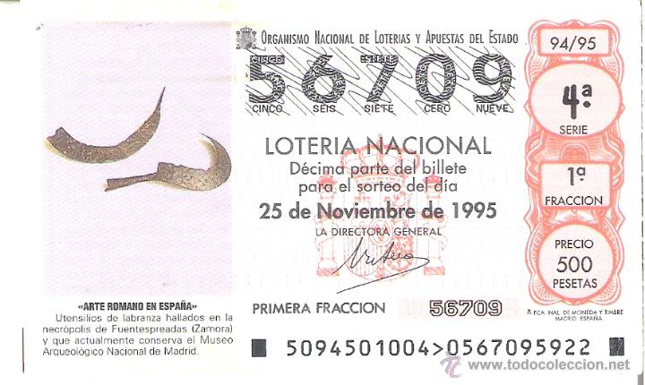 National Spanish Lottery: 1 DECIMO LOTERIA SABADO - 25 NOVIEMBRE 1995 - 94/95 - UTENSILIOS LABRANZA - FUENTESPREADAS ( ZAMORA