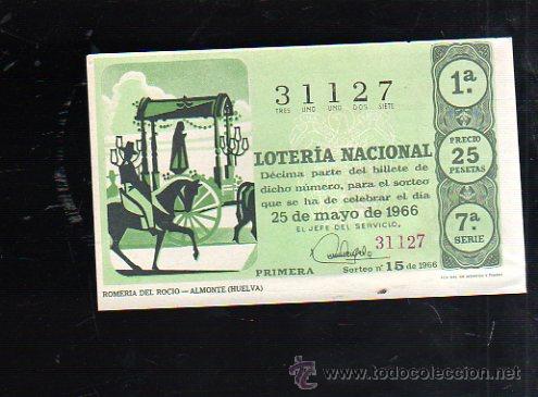 National Spanish Lottery: BILLETE DE LOTERIA NACIONAL. SORTEO NUMERO 15 DE 1966.