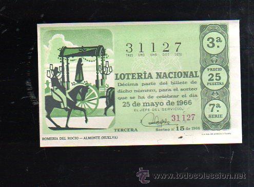 Nationale spanische Lotterie: BILLETE DE LOTERIA NACIONAL. SORTEO NUMERO 15 DE 1966.