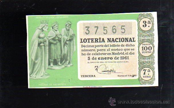 National Spanish Lottery: BILLETE DE LOTERIA NACIONAL. SORTEO NUMERO 1 DE 1961.
