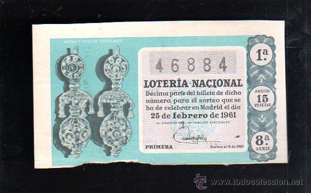 National Spanish Lottery: BILLETE DE LOTERIA NACIONAL. SORTEO NUMERO 6 DE 1961.