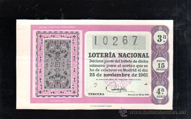 National Spanish Lottery: BILLETE DE LOTERIA NACIONAL. SORTEO NUMERO 33 DE 1961.