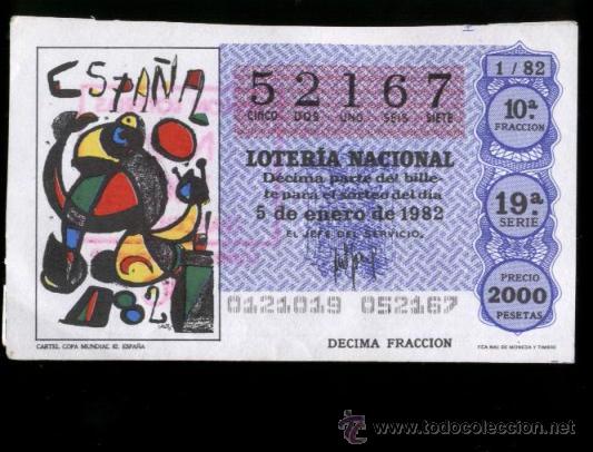 Lotaria Nacional: CARTEL COPA MUNDIAL FUTBOL, ESPA&Ntilde;A 1982 D&Eacute;CIMO LOTERIA DEL 5 ENERO 1982 - N&ordm; 52.167