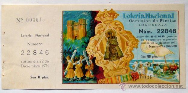 Loter&iacute;a Nacional: Loteria nacional 22 Diciembre 1971 n&ordm; 22846 COMISION DE FIESTAS TORREBAJA