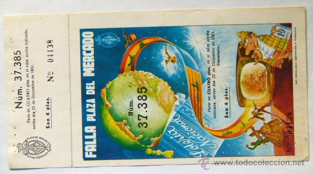 Loter&iacute;a Nacional: Loteria nacional 22 Diciembre 1961 n&ordm; 37385 FALLA PLAZA DEL MERCADO VALENCIA