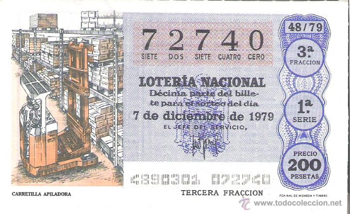 Nationale spanische Lotterie: 1 DECIMO LOTERIA DEL SABADO - 7 DICIEMBRE 1979 - 48/79 - CARRETILLA APILADORA ( COLOR AZUL