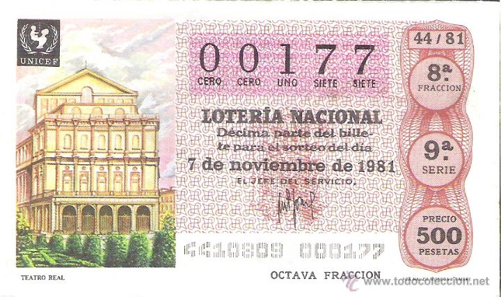 Lotteria Nationale Spagnola: 1 DECIMO LOTERIA SABADO - 7 NOVIEMBRE 1981 - 44/81 - TEATRO REAL MADRID ( COLOR MARRON CLARO