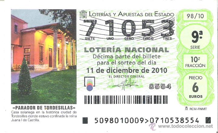 Lotteria Nationale Spagnola: 1 DECIMO LOTERIA DEL SABADO - 11 DICIEMBRE 2010 - 98/10 - PARADOR DE TORDESILLAS