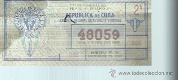 National Spanish Lottery: LOTERIA NACIONAL REP&Uacute;BLICA DE CUBA 2 A 48059 SORTEO N&ordm; 91 24 DICIEMBRE 1960