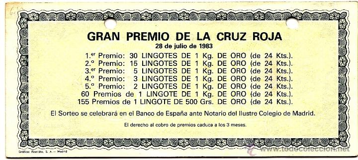 Lotería Nacional: TALONARIO CON OCHO CUPONES CONSECUTIVOS GRAN PREMIO DE LA CRUZ ROJA AÑO 1983 - Foto 2 - 50375413