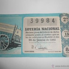 Lotería Nacional: LOTERIA NACIONAL NÚMERO 39984 DEL 26 JUNIO 1961 CARRETERIA
