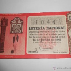 Lotería Nacional: LOTERIA NACIONAL NÚMERO 10441 DEL 15 JUNIO 1961 RELOJERIA