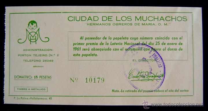 National Spanish Lottery: PARTICIPACION DE LOTERIA-RIFA. CIUDAD DE LOS MUCHACHOS. SEAT 1400 B. HERMANOS OBREROS DE MARIA. 1961