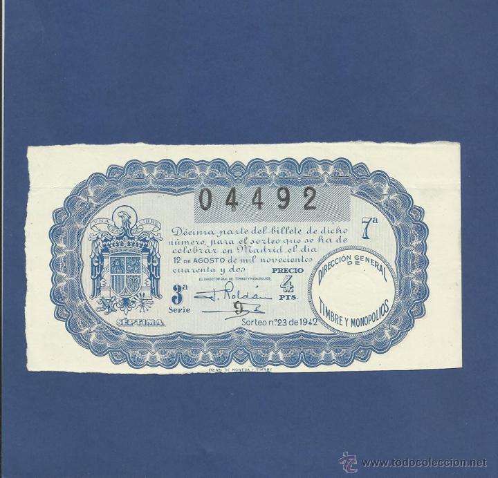 Loter&iacute;a nacional: decimo de loteria de 1942 sorteo 23 - Foto 1