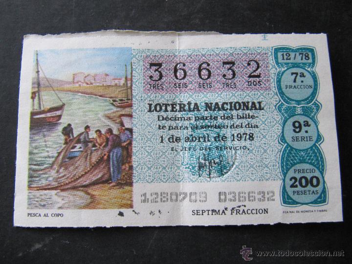 National Spanish Lottery: DECIMO DE LOTERIA NACIONAL. 1 DE ABRIL 1978