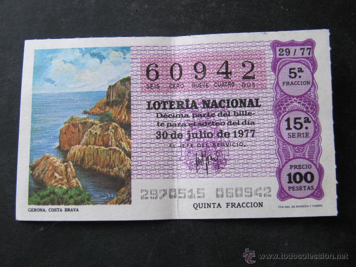 National Spanish Lottery: DECIMO DE LOTERIA NACIONAL. 30 JULIO 1977. GERONA. COSTA BRAVA