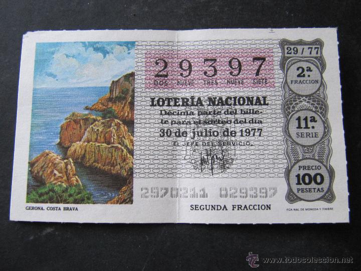 National Spanish Lottery: DECIMO DE LOTERIA NACIONAL. 30 JULIO 1977. GERONA. COSTA BRAVA