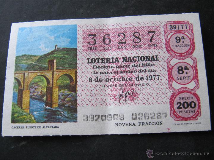 Nationale spanische Lotterie: DECIMO DE LOTERIA NACIONAL. 8 DE OCTUBRE 1977. CACERES. PUENTE DE ALCANTARA