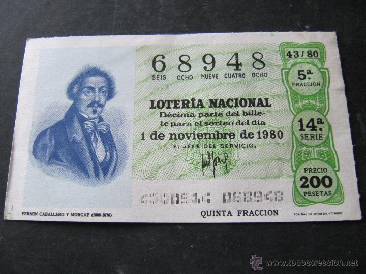 Nationale spanische Lotterie: LOTERIA NACIONAL. 1 NOVIEMBRE 1980. FERMIN CABALLERO Y MORGAY