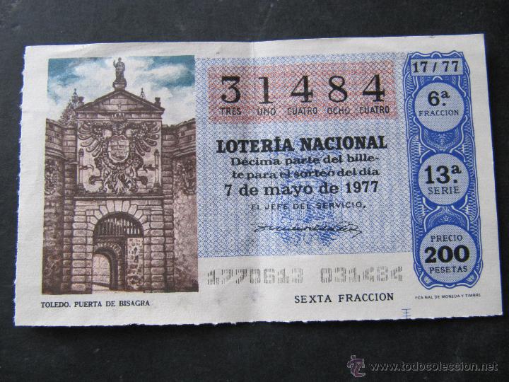 Loter&iacute;a nacional: LOTERIA NACIONAL. 7 DE MAYO DE 1977. TOLEDO. PUERTA DE LA BISAGRA.