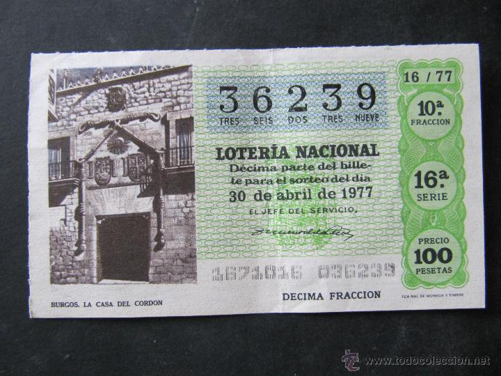 Loter&iacute;a Nacional: LOTERIA NACIONAL. 30 DE ABRIL DE 1977. BURGOS. LA CASA DEL CORDON