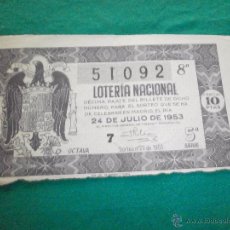 Lotería Nacional: BILLETE LOTERIA NACIONAL 24 DE JULIO DE 1953. Lote 53354905