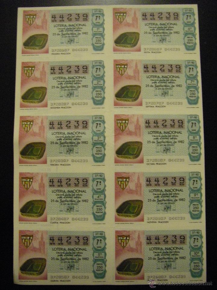 Loter&iacute;a nacional: BILLETES DE LOTER&Iacute;A NACIONAL A&Ntilde;O 1982 - Sevilla F.C. - MUNDIAL DE F&Uacute;TBOL DE ESPA&Ntilde;A