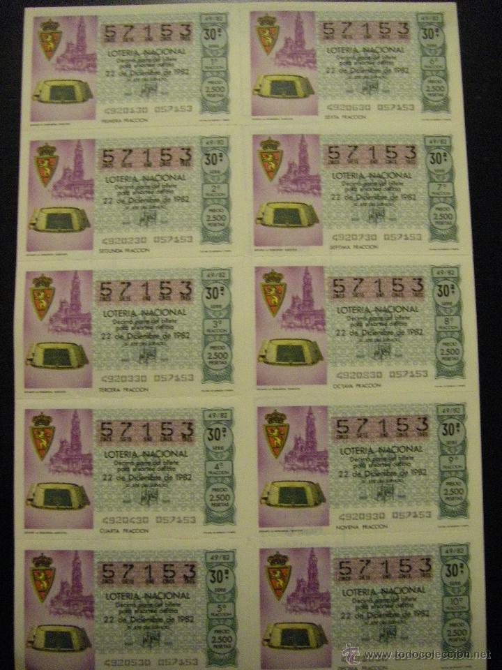 Loter&iacute;a nacional: BILLETES DE LOTER&Iacute;A NACIONAL A&Ntilde;O 1982 - REAL ZARAGOZA - MUNDIAL DE F&Uacute;TBOL DE ESPA&Ntilde;A
