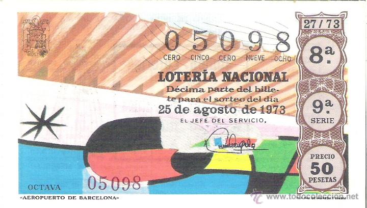 Loterie Nationale: 1 DECIMO LOTERIA SABADO - 25 AGOSTO 1973 - 27/73 - AEROPUERTO DE BARCELONA ( COLOR MARRON