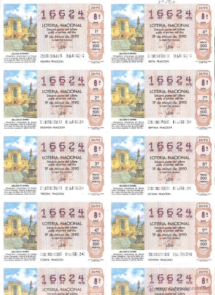 Lotaria Nacional: 1 BILLETE LOTERIA DEL SABADO -19 MAYO 1990 - 20/90 - MONASTERIO DE SANTES CREUS ( TARRAGONA )