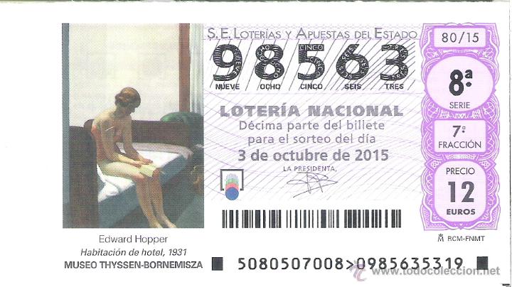 Lotaria Nacional: 1 DECIMO LOTERIA SABADO - 3 OCTUBRE 2015 80/15 PINTURA HABITACION DHOTEL ( EDWARD HOPPER