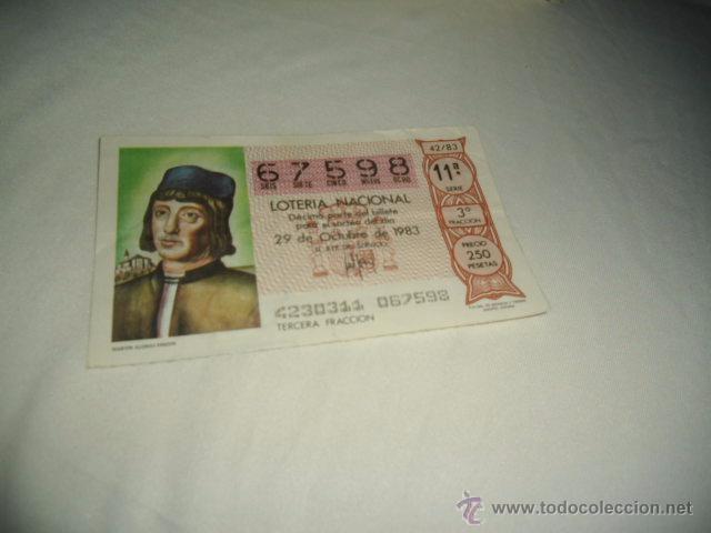 Lotteria Nationale Spagnola: LOTERIA NACIONAL 1983 29 DE OCTUBRE MARTIN ALONSO PINZON 9999