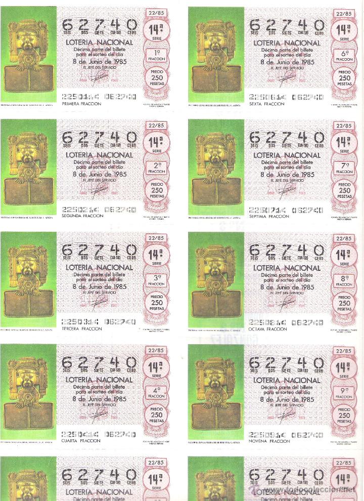Lotaria Nacional: 1 BILLETE LOTERIA DEL SABADO - 8 JUNIO 1985 - 22/85 - PECTORAL CON FIGURA DE XIUHTECUTLL ( AZTECADO