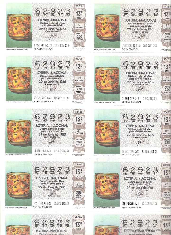 Lotaria Nacional: 1 BILLETE LOTERIA DEL SABADO - 29 JUNIO 1985 - 25/85 - VASIJA DE ARCILLA DE LA CULTURA MAYA