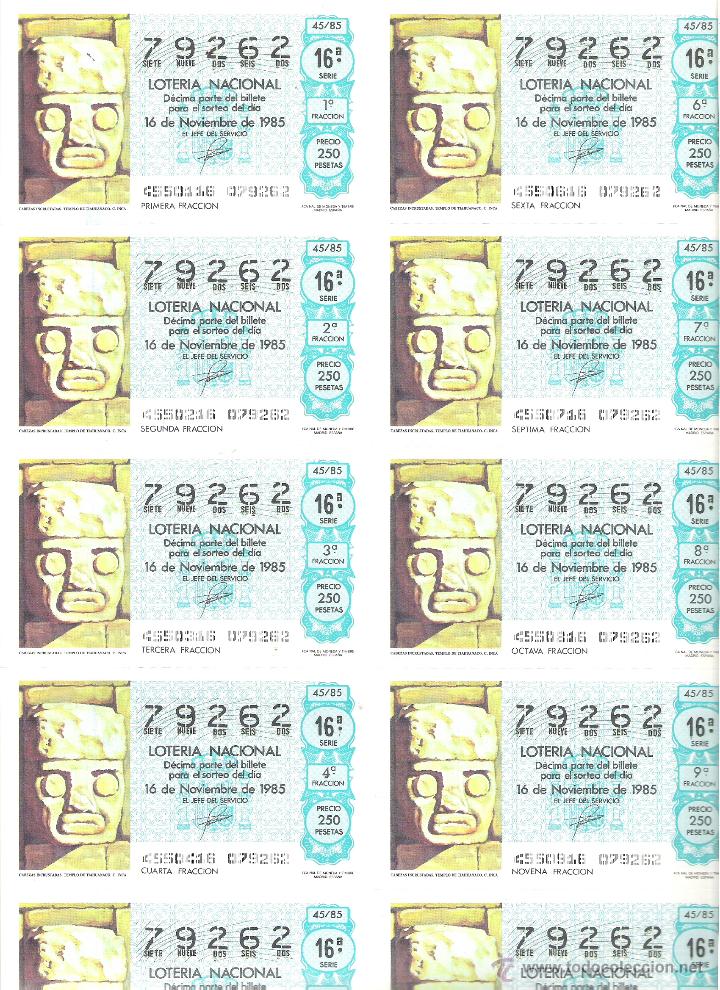 Nationale spanische Lotterie: 1 BILLETE LOTERIA DEL SABADO - 16 NOVIEMBRE 1985 - 45/85 - CABEZAS INCRUSTADAS TEMPLO DE TIAHUANACO