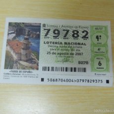 Lotería Nacional: DECIMO DE 25 DE AGOSTO DE 2007. Lote 57093311