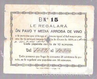 National Spanish Lottery: PUERTO SANTA MARIA. 1915. SORTEO DE UN PAVO ARROBA DE VINO.