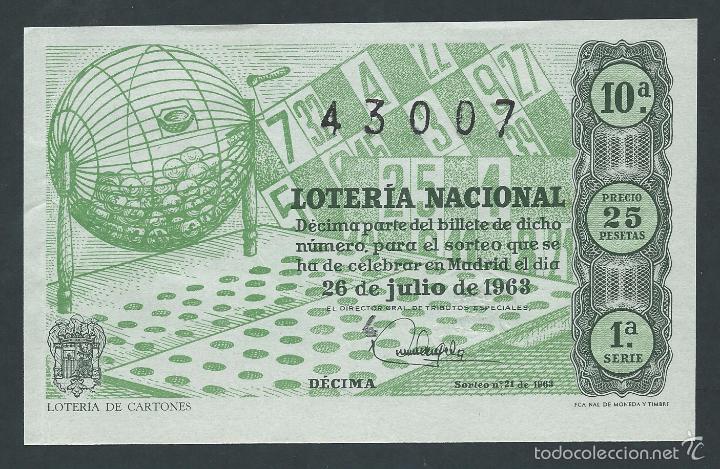 National Spanish Lottery: decimo loteria nacional 26 de julio a&ntilde;o 1963 sorteo n 21 loteria de cartones